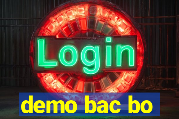 demo bac bo